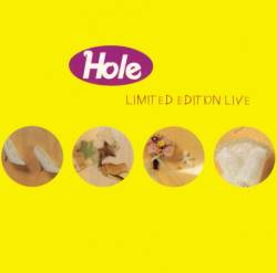 Hole : Limited Edition Live